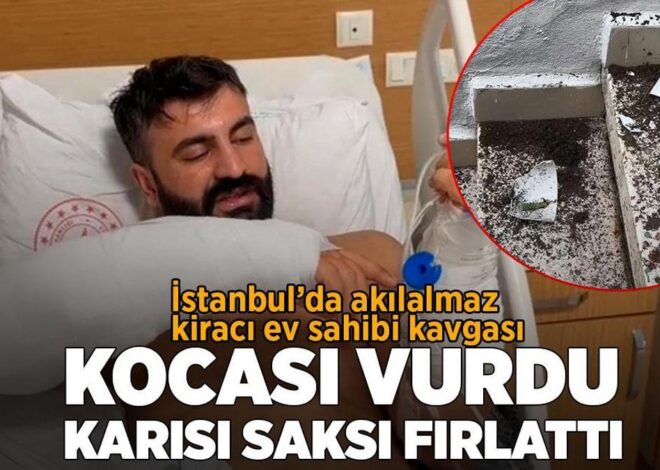 Sarıyer’de ev sahibi kiracı dehşeti! Kocası vurdu karısı saksı fırlattı